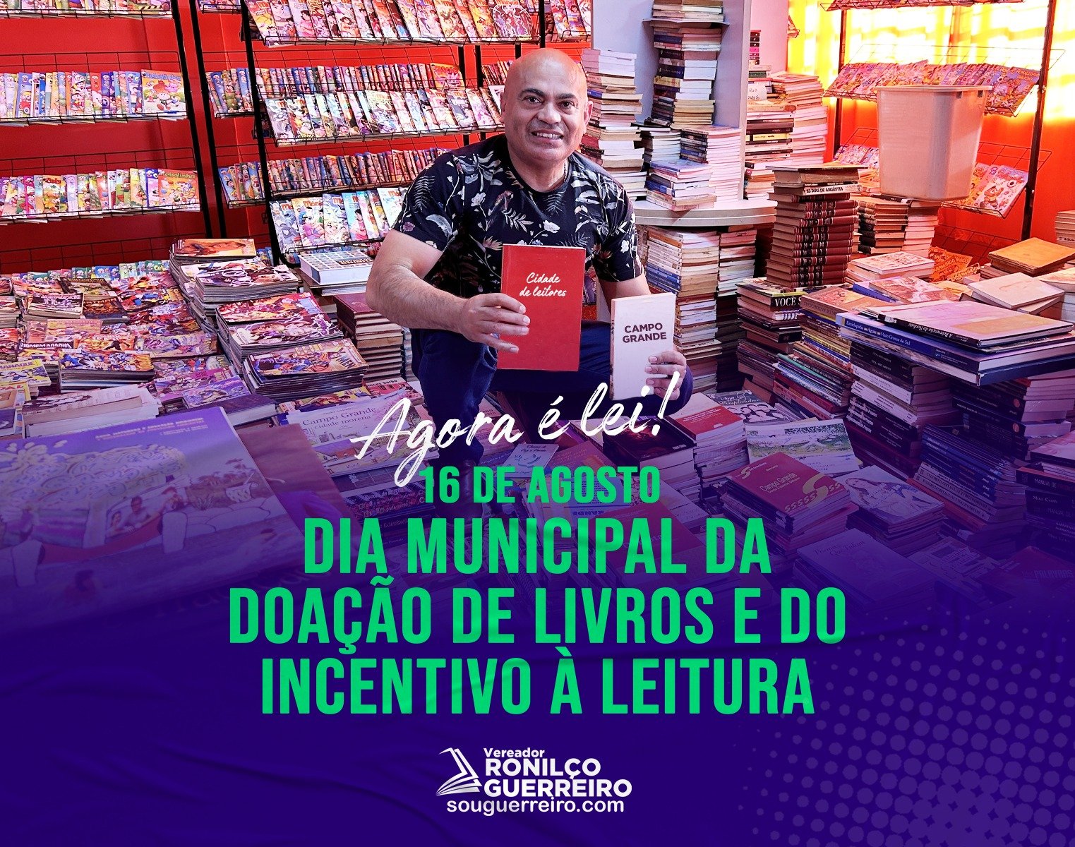 Sancionada lei de autoria do vereador Ronilço Guerreiro que cria o Dia Municipal da Doação de Livros e do Incentivo à Leitura