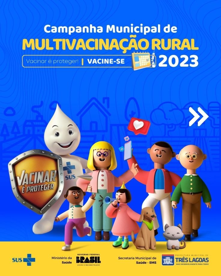 Campanha Multivacinação Rural 2023 será dos dias 26 de agosto a 02 de setembro, veja locais