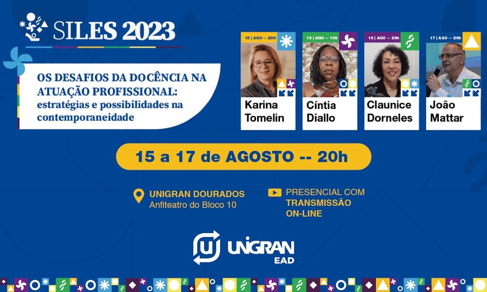 SILES 2023 aborda os desafios da docência na atuação profissional