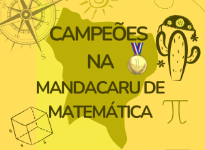 Estudantes da REE são medalhistas na Olimpíada Mandacaru de Matemática 2023