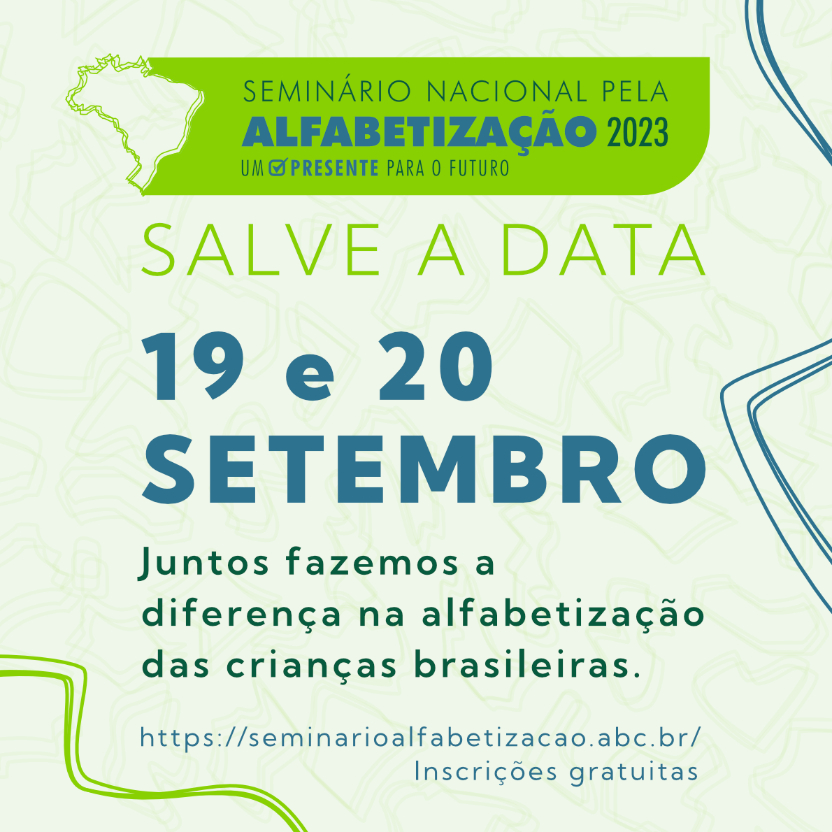 Seminário Nacional pela Alfabetização 2023 será realizado nos dias 19 e 20 de setembro: inscreva-se para acompanhar a transmissão ao vivo