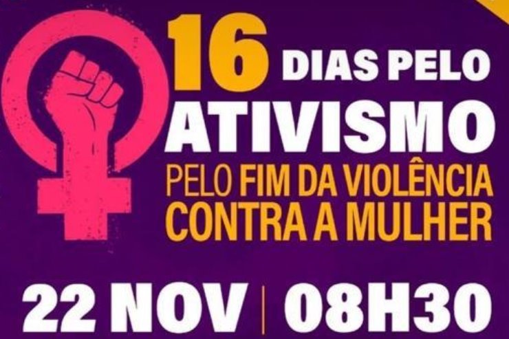 16 dias de ativismo pelo fim da violência contra a mulher terá encontro na ALEMS