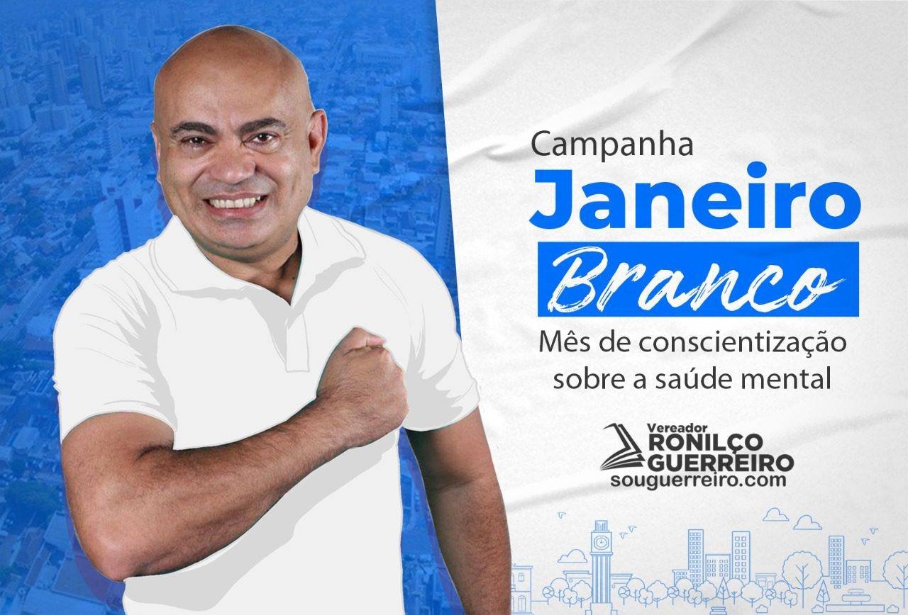 Janeiro Branco: Ronilço Guerreiro reforça a importância da campanha para quem tem dificuldades de cuidar da saúde mental