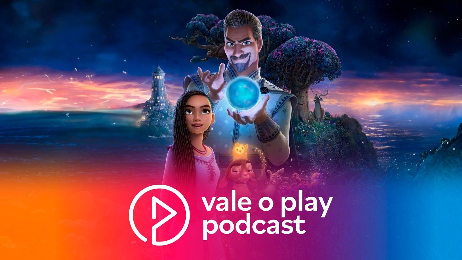 Vale o Play | Wish: O Poder dos Desejos é o centenário que a Disney merece?