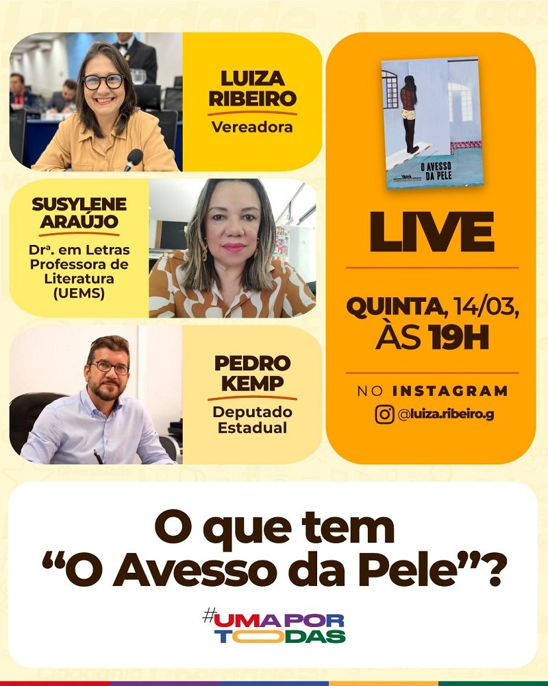 Luiza Ribeiro quer discutir a censura do Governo de MS ao livro “O Avesso da Pele”