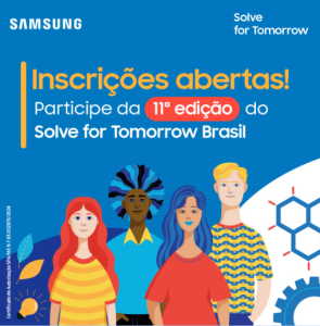 Inscrições para 11ª Solve for Tomorrow Brasil são prorrogadas até 17 de julho