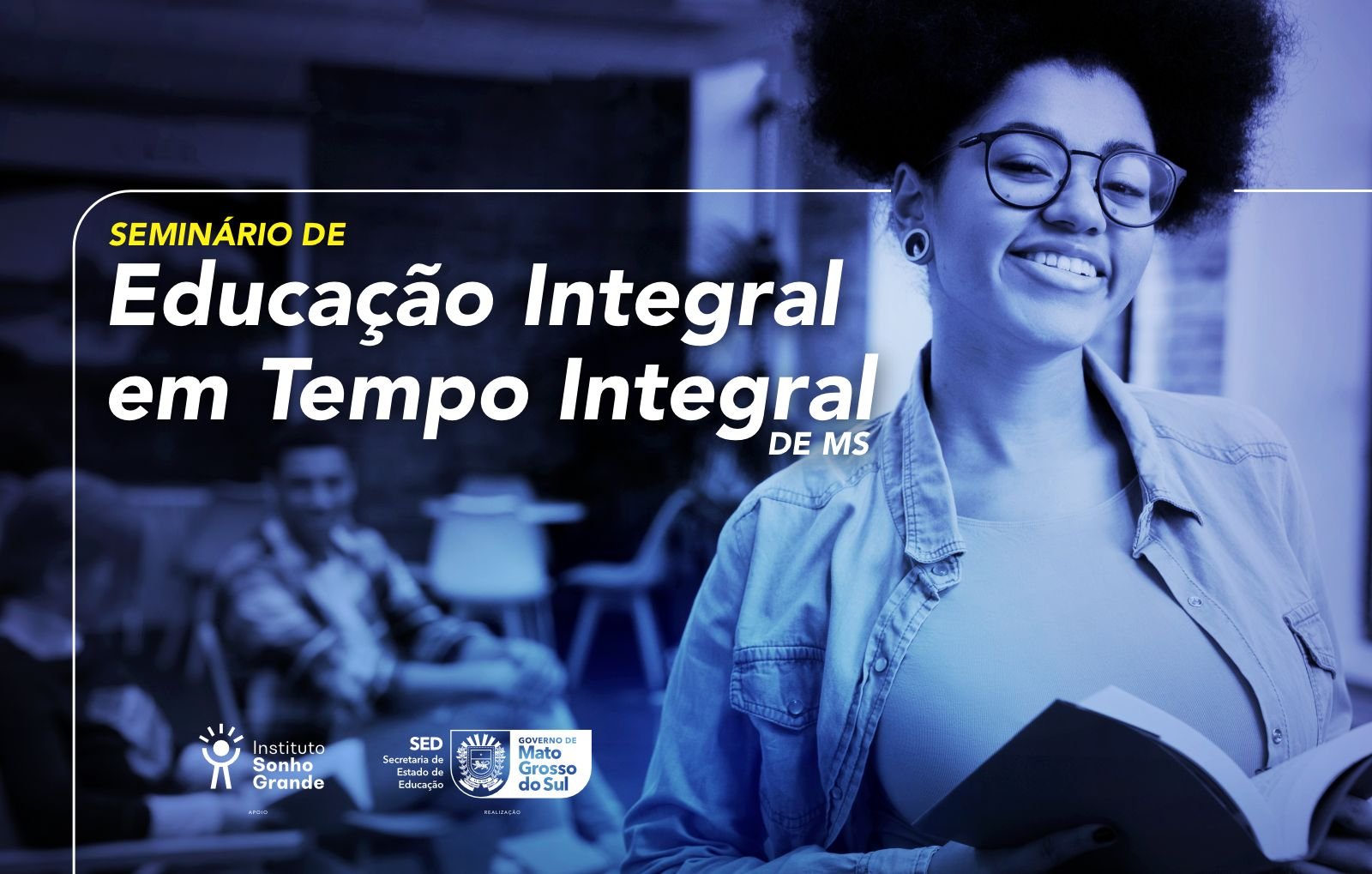 Seminário discutirá desafios da educação em tempo integral de MS nesta quinta-feira (15)